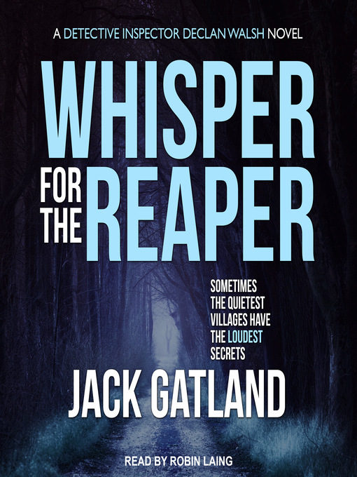 Title details for Whisper for the Reaper by Jack Gatland - Available